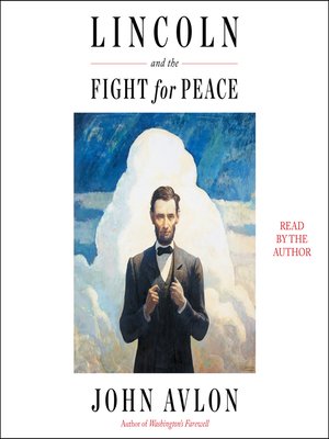 cover image of Lincoln and the Fight for Peace